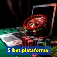 51bet plataforma