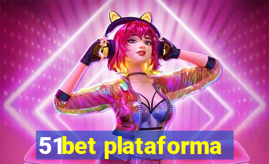 51bet plataforma