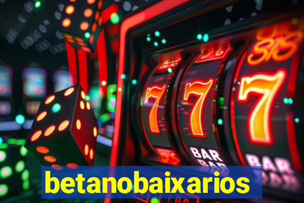 betanobaixarios