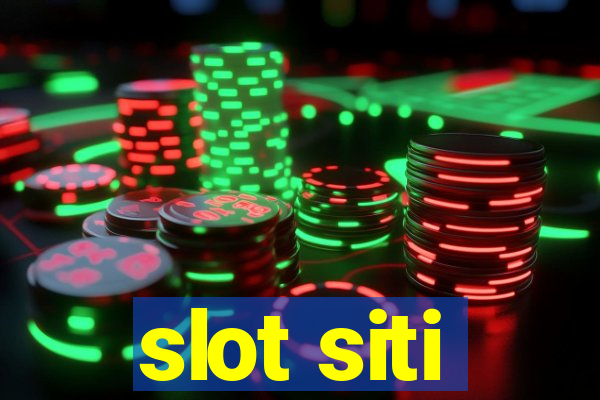 slot siti