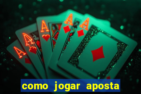 como jogar aposta gratis no betano