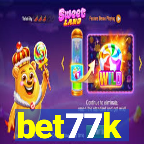 bet77k