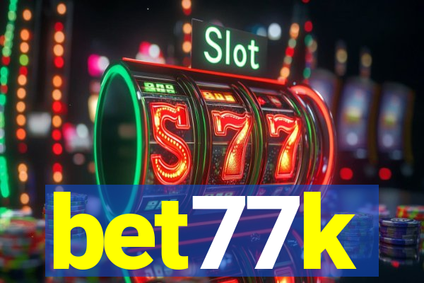 bet77k