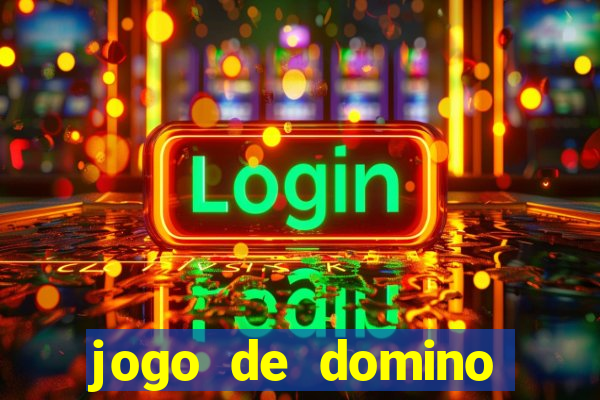 jogo de domino online valendo dinheiro