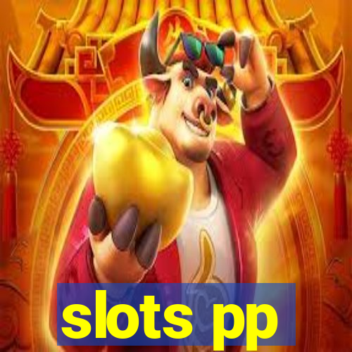 slots pp