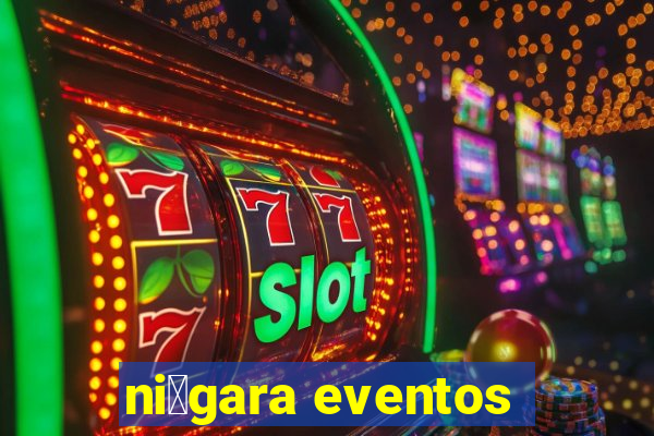 ni谩gara eventos