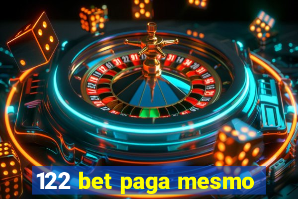 122 bet paga mesmo