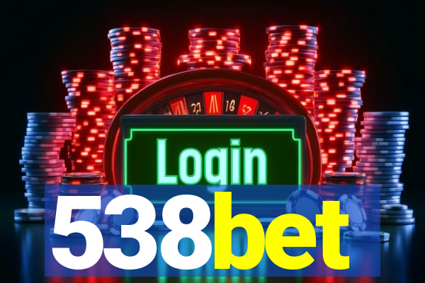 538bet