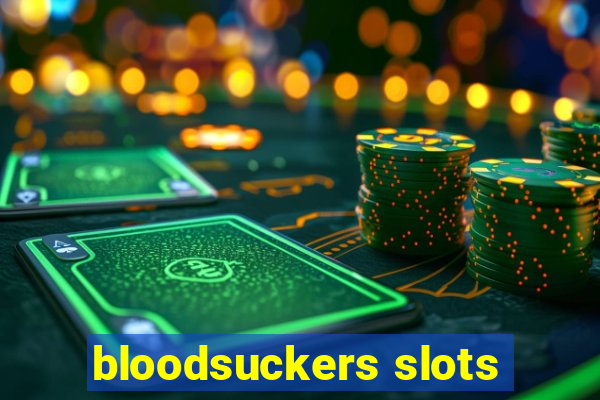 bloodsuckers slots