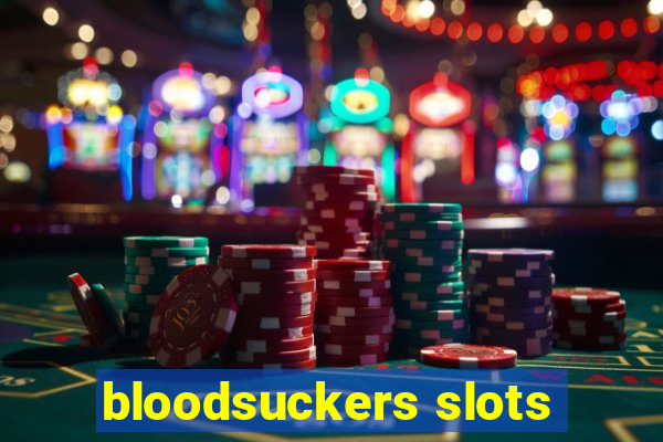 bloodsuckers slots