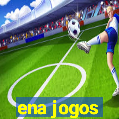 ena jogos