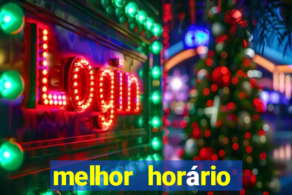 melhor horário para jogar fortune coelho hoje