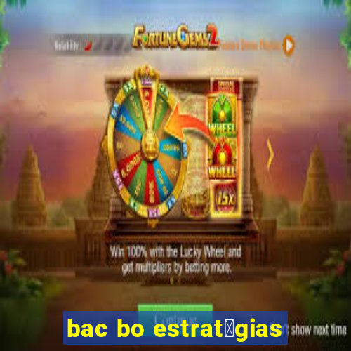 bac bo estrat茅gias