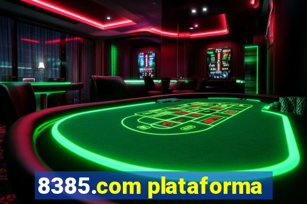 8385.com plataforma