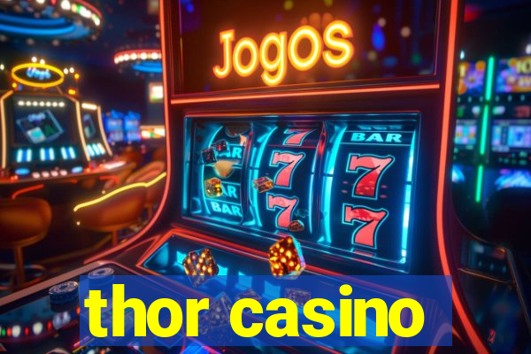 thor casino