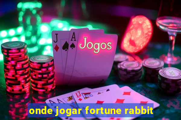 onde jogar fortune rabbit