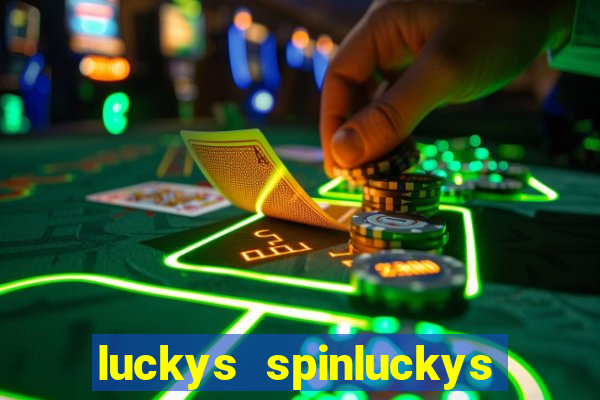 luckys spinluckys spinluckys spin