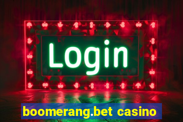 boomerang.bet casino