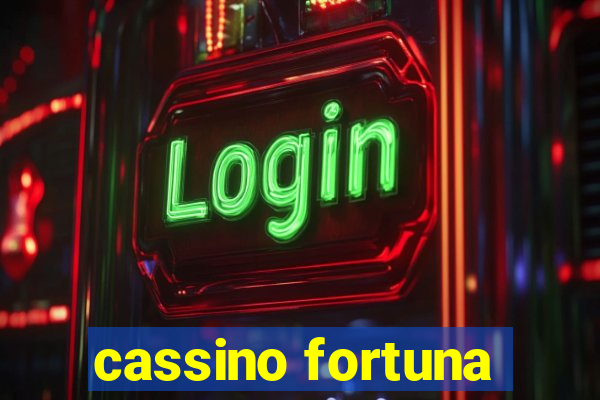 cassino fortuna