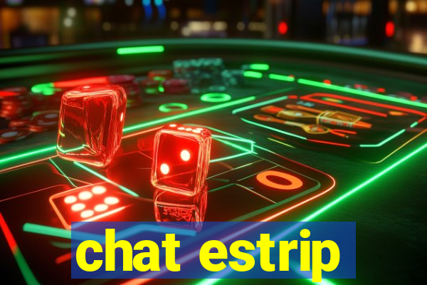 chat estrip