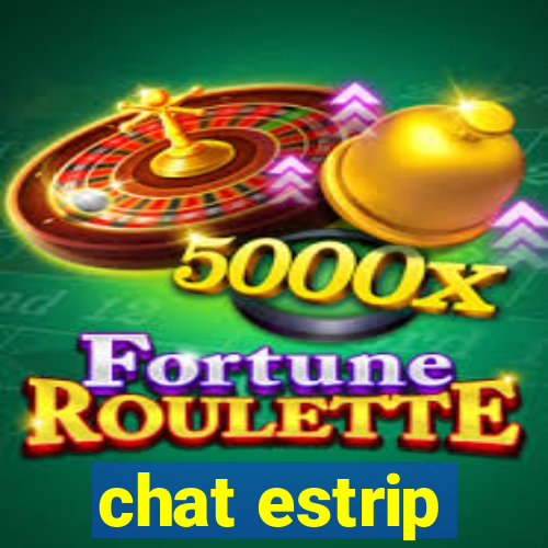 chat estrip