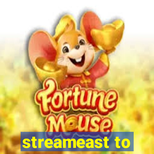 streameast to