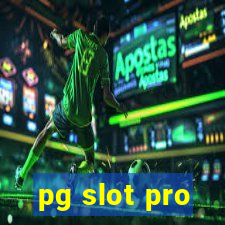 pg slot pro