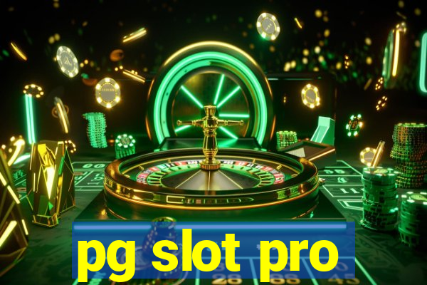 pg slot pro