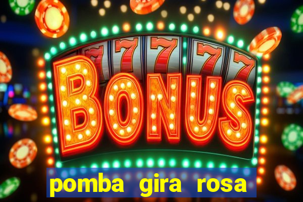 pomba gira rosa vermelha trabalha com qual exu