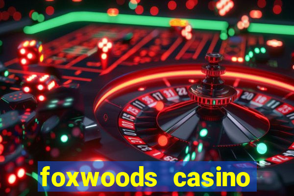 foxwoods casino connecticut hotels