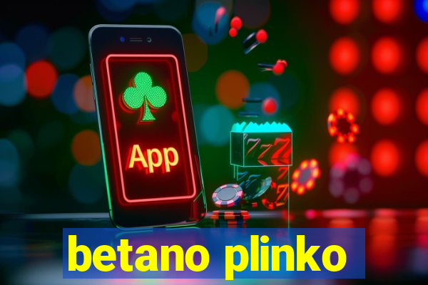 betano plinko