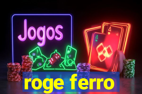 roge ferro