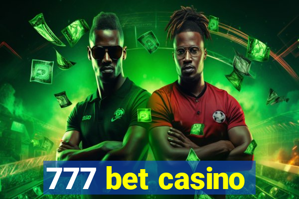 777 bet casino