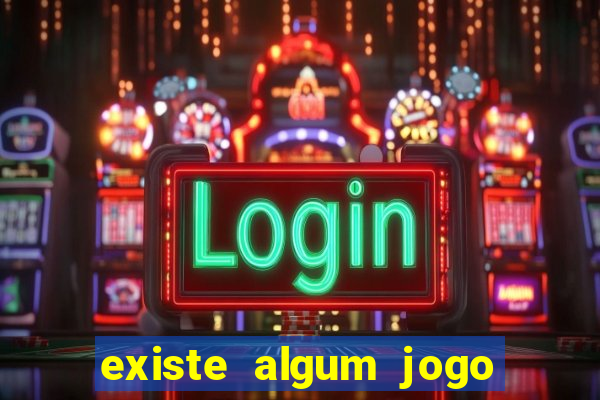 existe algum jogo para ganhar dinheiro de verdade