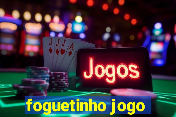 foguetinho jogo