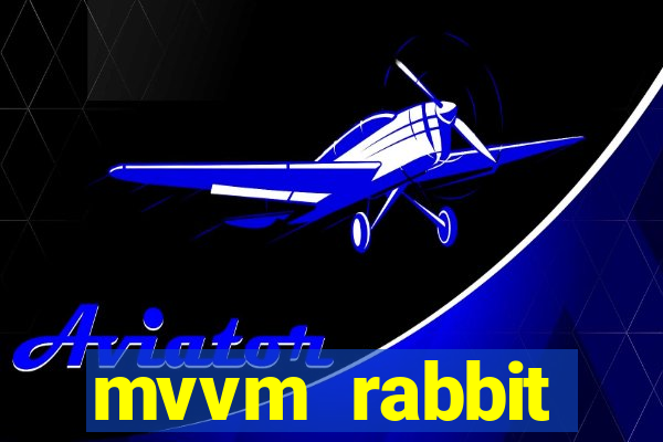 mvvm rabbit download filmes