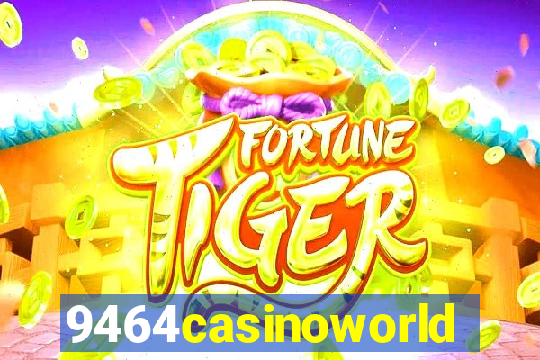 9464casinoworld