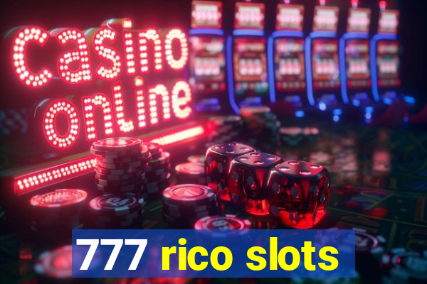 777 rico slots