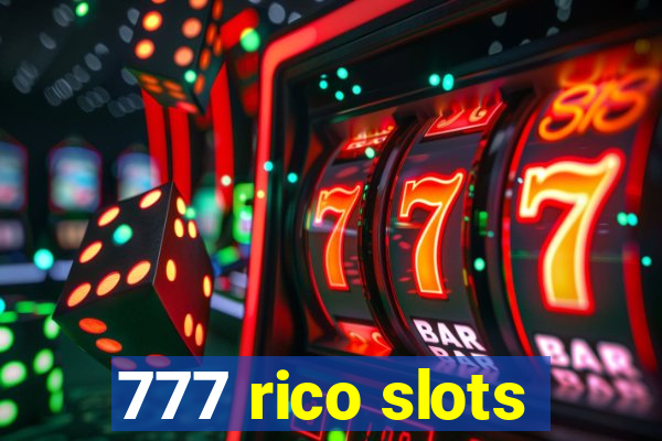 777 rico slots