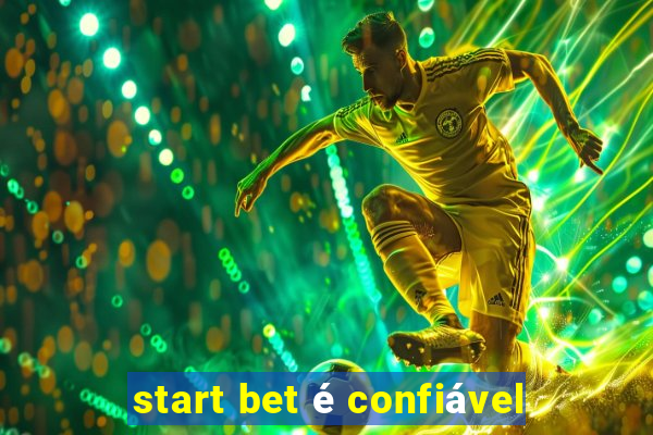 start bet é confiável