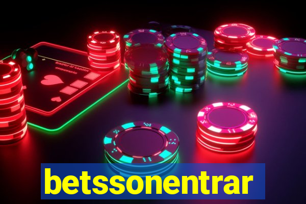 betssonentrar