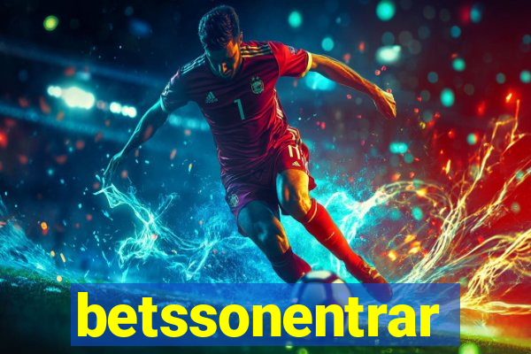 betssonentrar