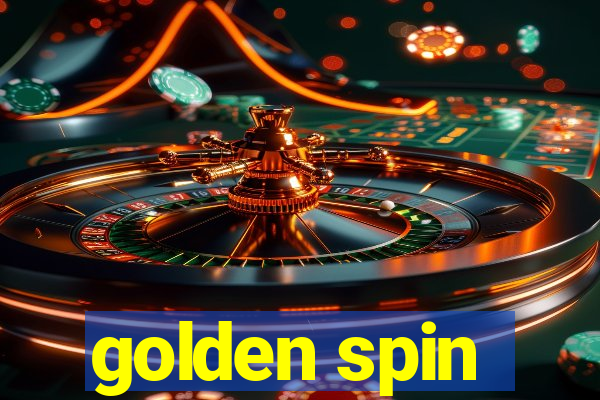 golden spin