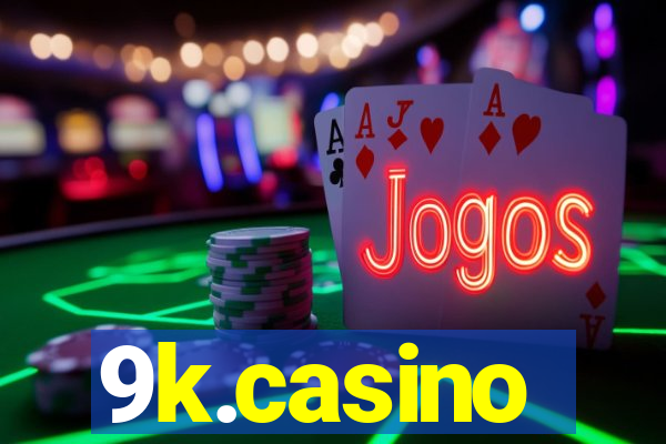 9k.casino