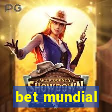 bet mundial