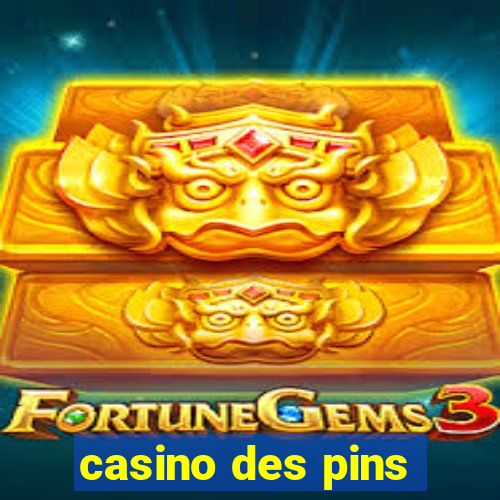 casino des pins