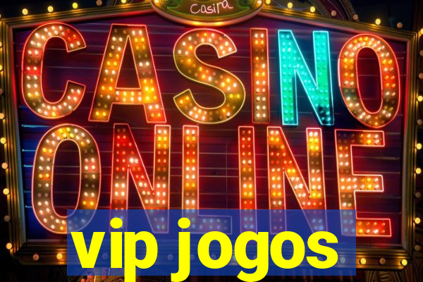 vip jogos