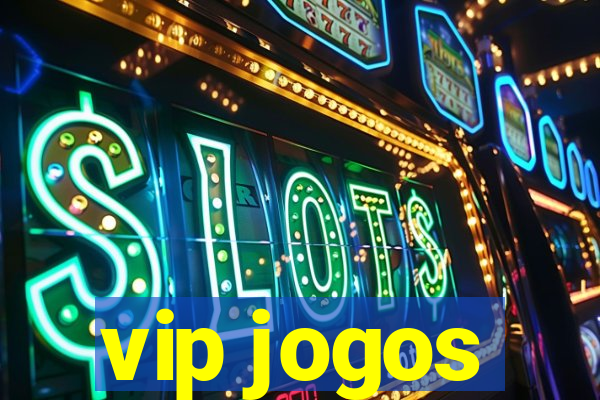 vip jogos