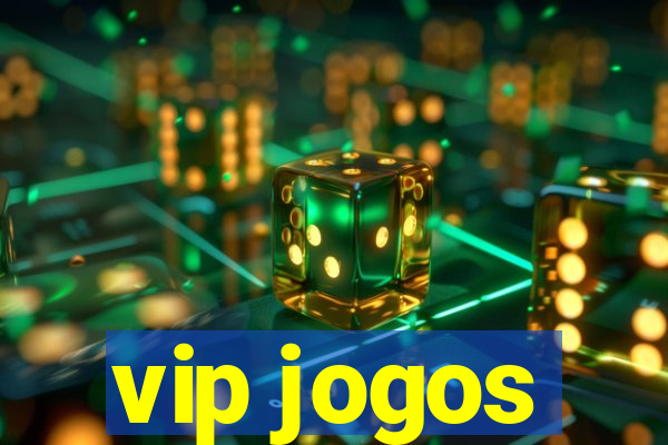 vip jogos