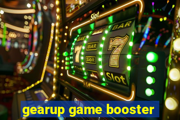 gearup game booster